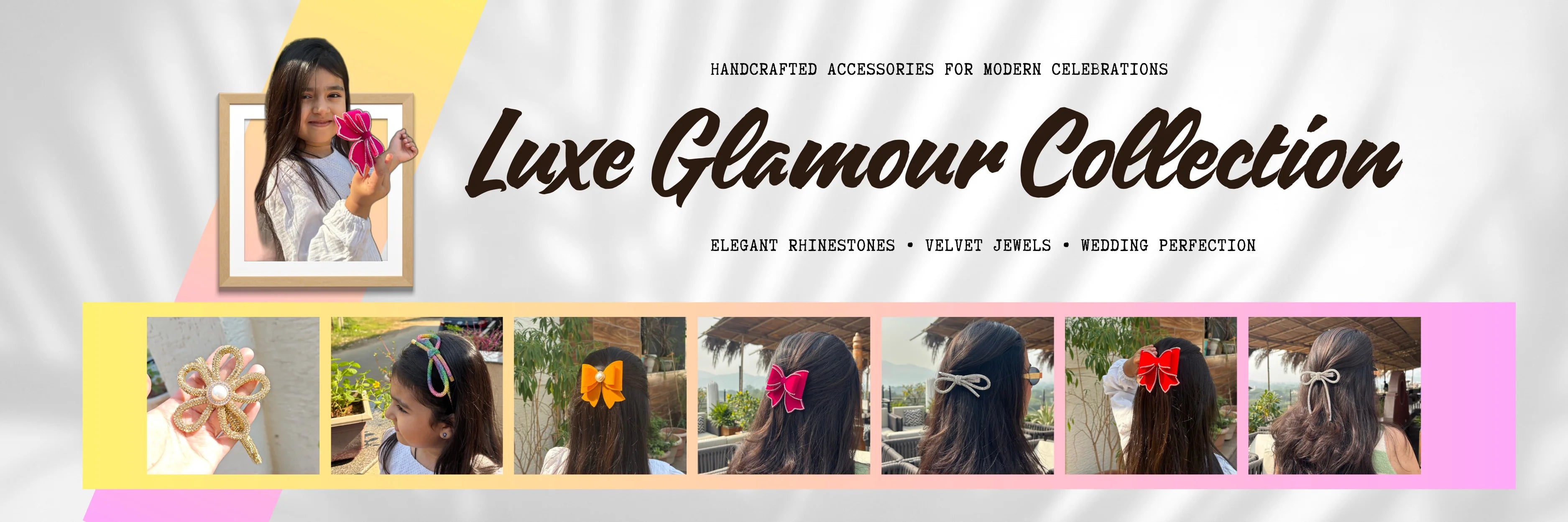 Luxe Glamour Collection